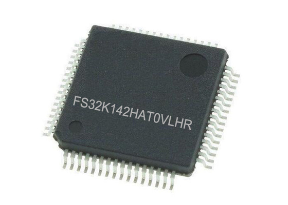 FS32K142HAT0VLHR ชิปวงจรรวมไมโครคอนโทรลเลอร์แกนเดี่ยว IC LQFP64