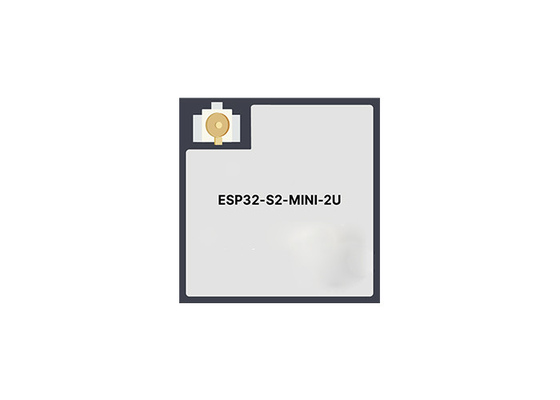 เสาอากาศ IPEX ESP32-S2-MINI-2U 4 MB Flash 32 บิต MCU และโมดูล WiFi 2.4 GHz